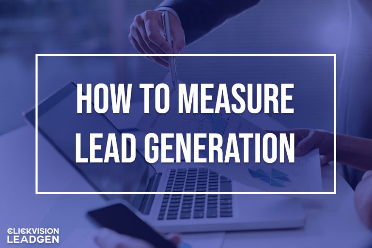 How to Measure Lead Generation