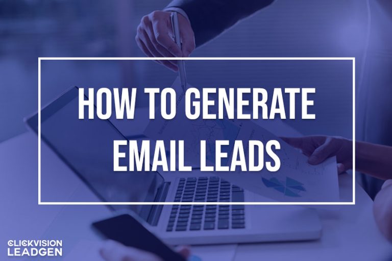 How to Generate Email Leads