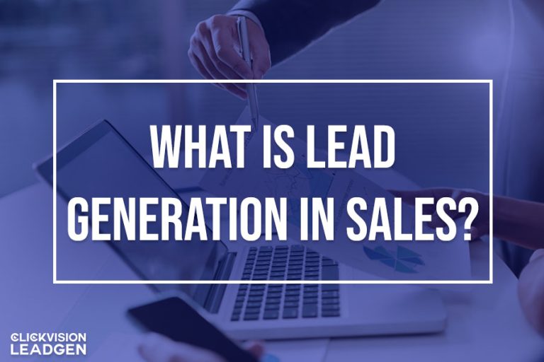What Is Lead Generation in Sales?
