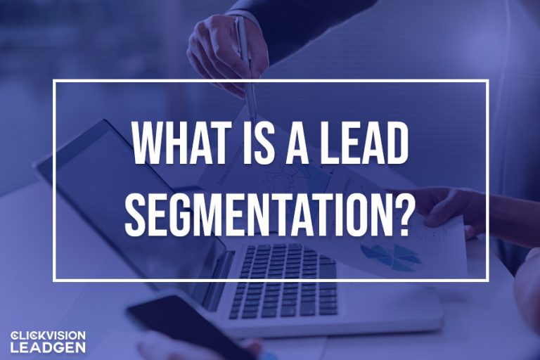 What Is a Lead Segmentation?