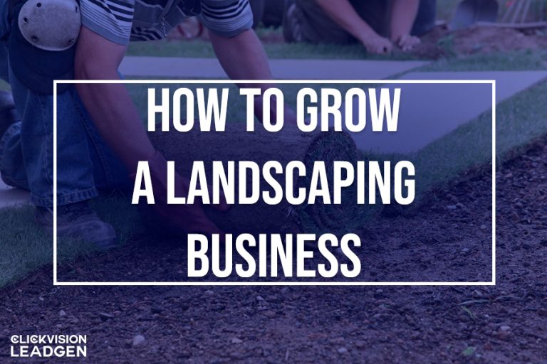 How to Grow a Landscaping Business