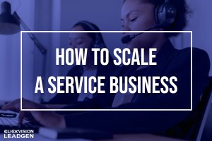 How to Scale a Service Business