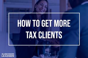 How to Get More Tax Clients